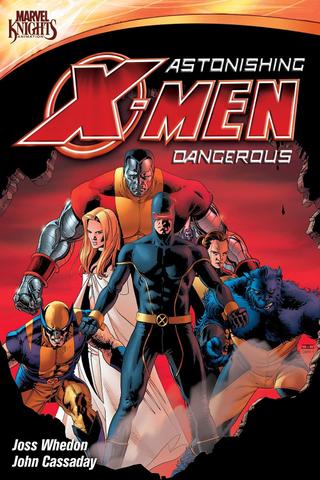 Astonishing X-Men: Dangerous poster