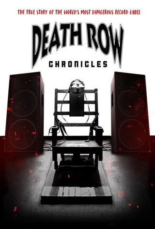 Death Row Chronicles poster