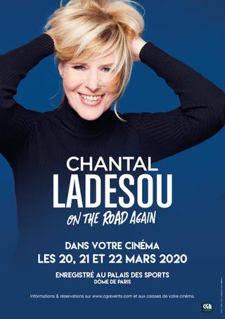 Chantal Ladesou – On the road again poster