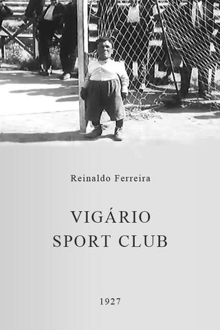Vigário Sport Club poster