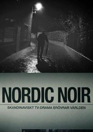 Nordic Noir - The Rise of Scandi Drama poster