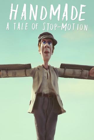 Handmade - A tale of stop-motion poster