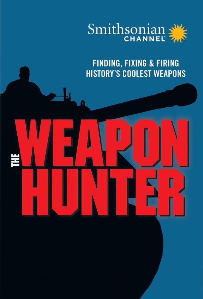 The Weapon Hunter poster