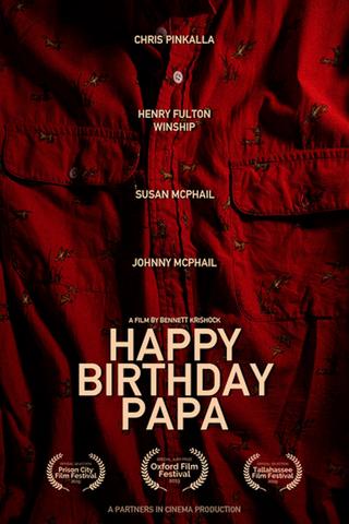 Happy Birthday, Papa poster