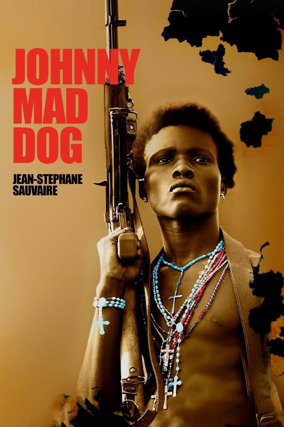 Johnny Mad Dog poster
