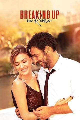 Breaking Up in Rome poster
