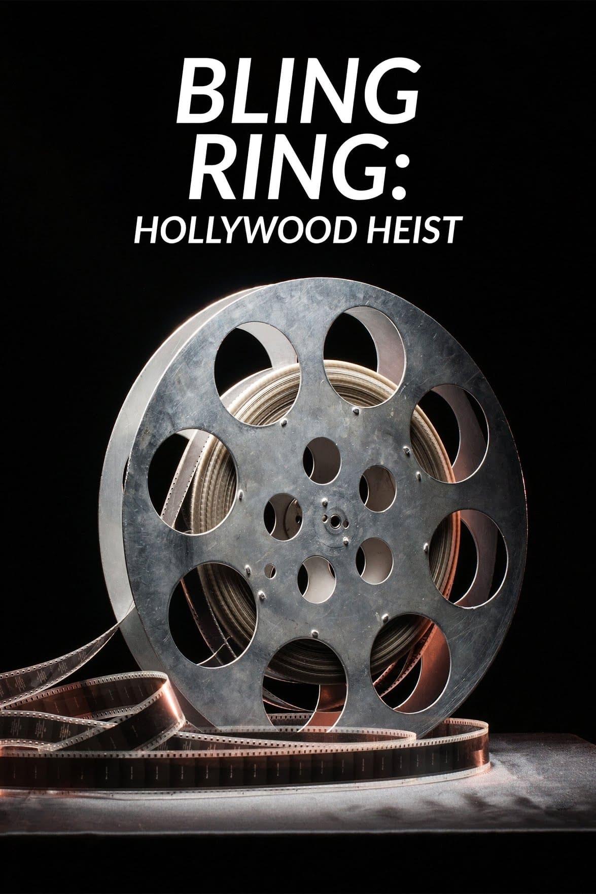Bling Ring: Hollywood Heist poster