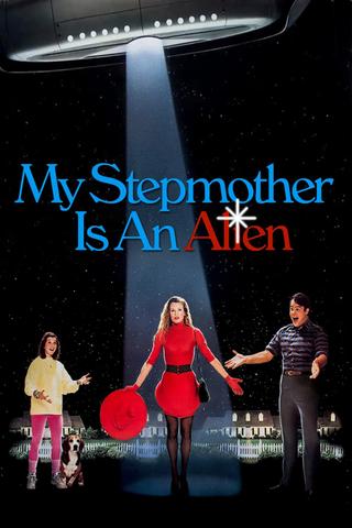My Stepmother Is an Alien poster