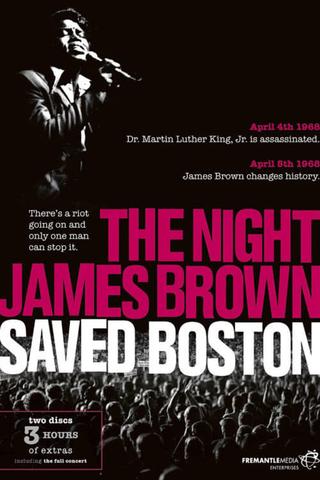 James Brown - The Night James Brown Saved Boston poster