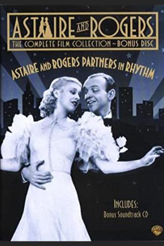 Astaire and Rogers: Partners in Rhythm poster