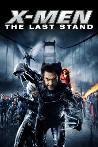 X-Men: The Last Stand poster