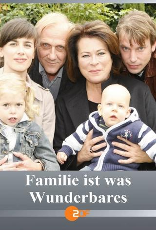 Familie ist was Wunderbares poster