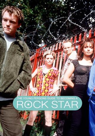 The Young Person's Guide to Becoming a Rock Star poster