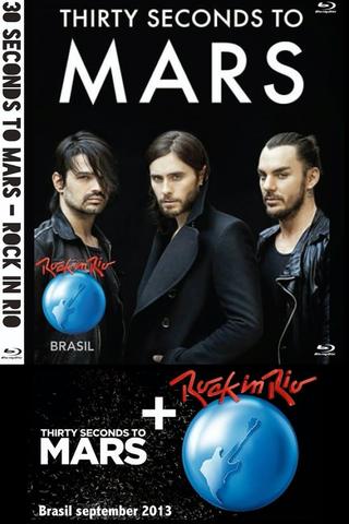 30 Seconds To Mars: Rock In Rio 2013 poster