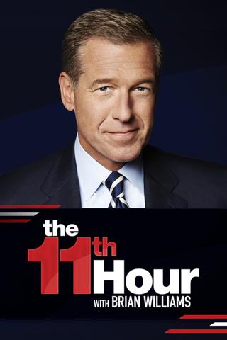 The 11th Hour with Brian Williams poster