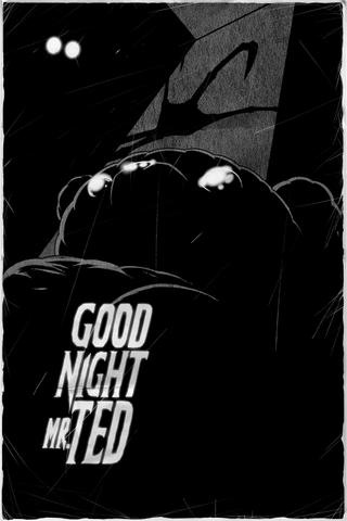 Good Night, Mr. Ted poster