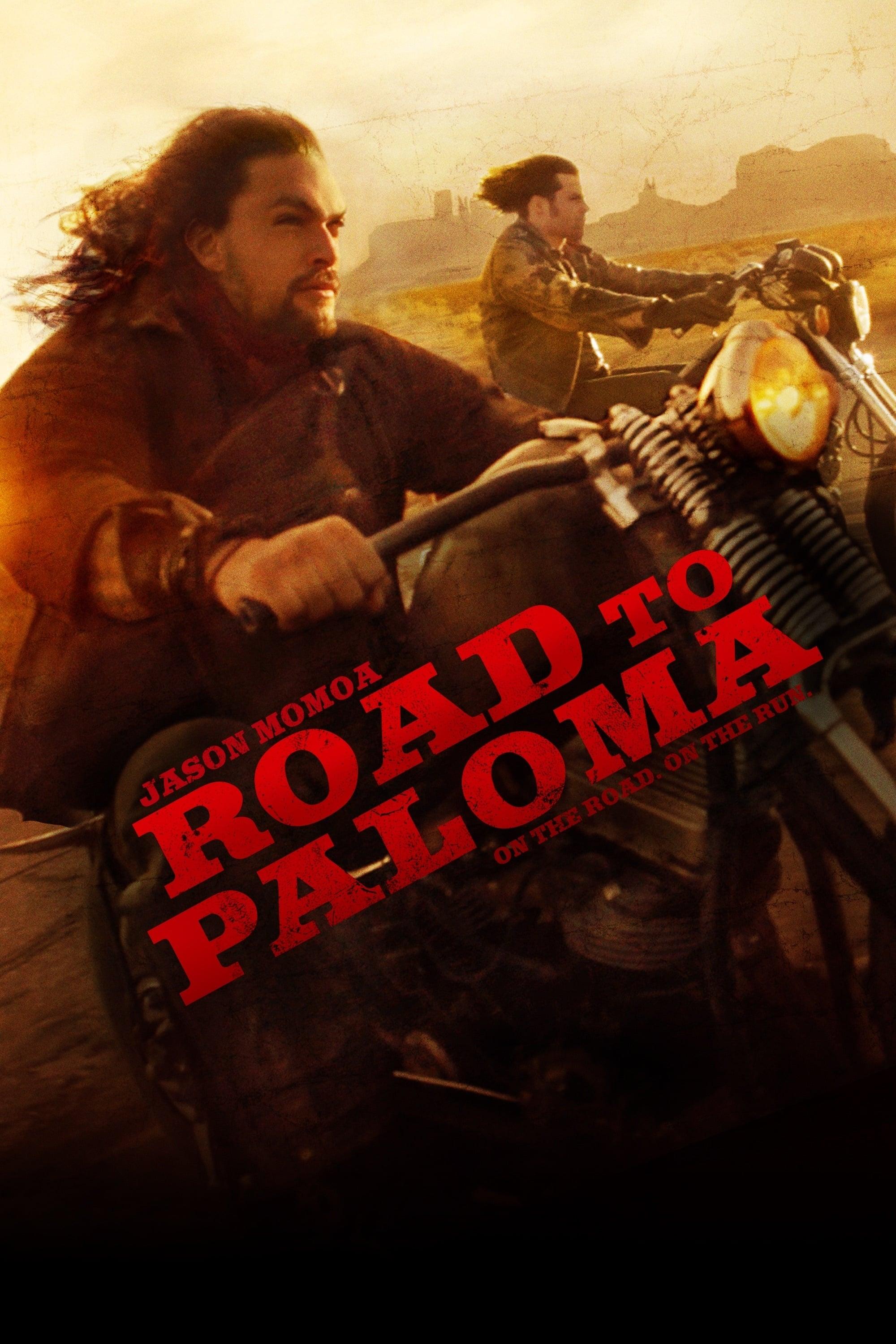 Road to Paloma poster