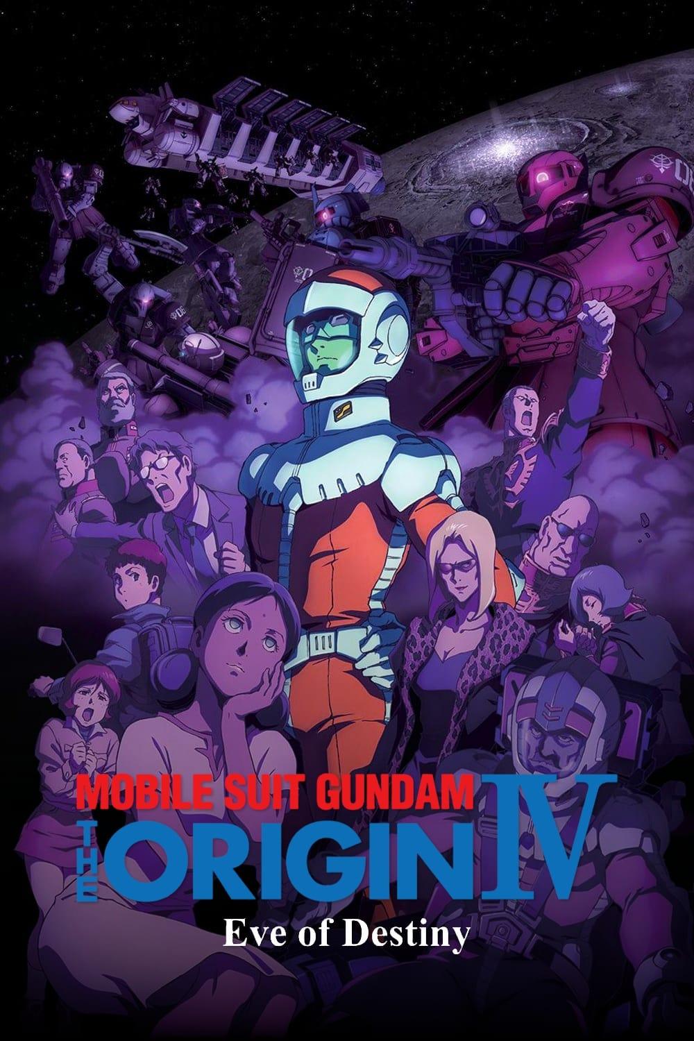 Mobile Suit Gundam: The Origin IV – Eve of Destiny poster