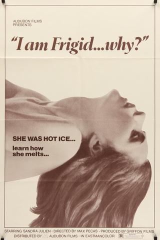I Am Frigid...Why? poster