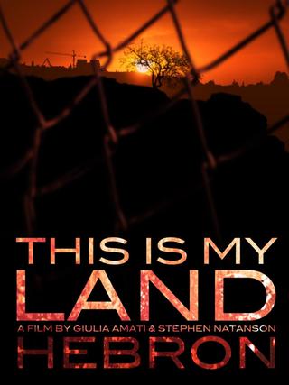 This is my Land... Hebron poster