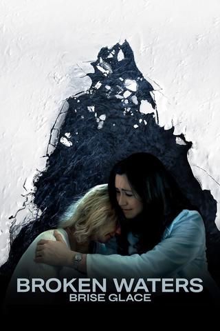 Brise glace (Broken Waters) poster