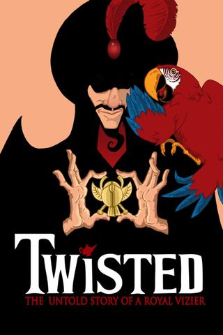 Twisted: The Untold Story of a Royal Vizier poster