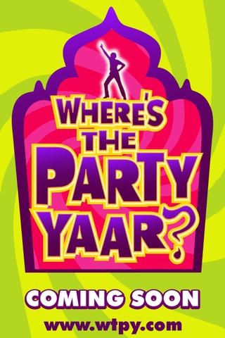 Where's the Party Yaar? poster