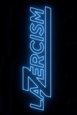 LaZercism poster