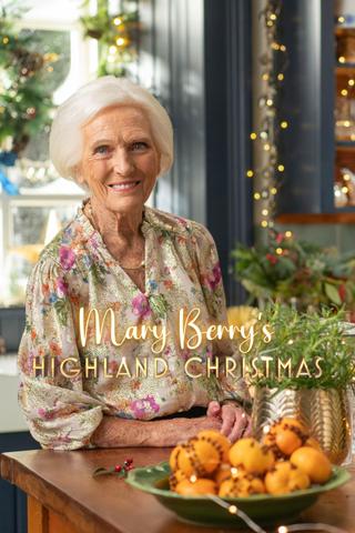Mary Berry's Highland Christmas poster