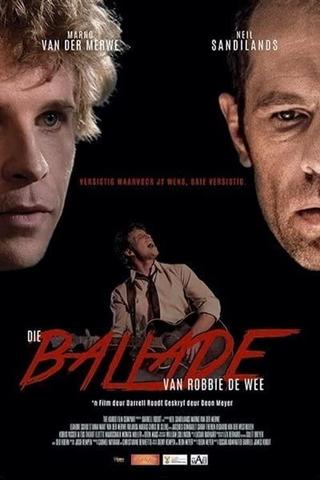 The Ballad of Robbie de Wee poster