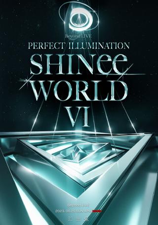 Shinee World VI: Perfect Illumination poster