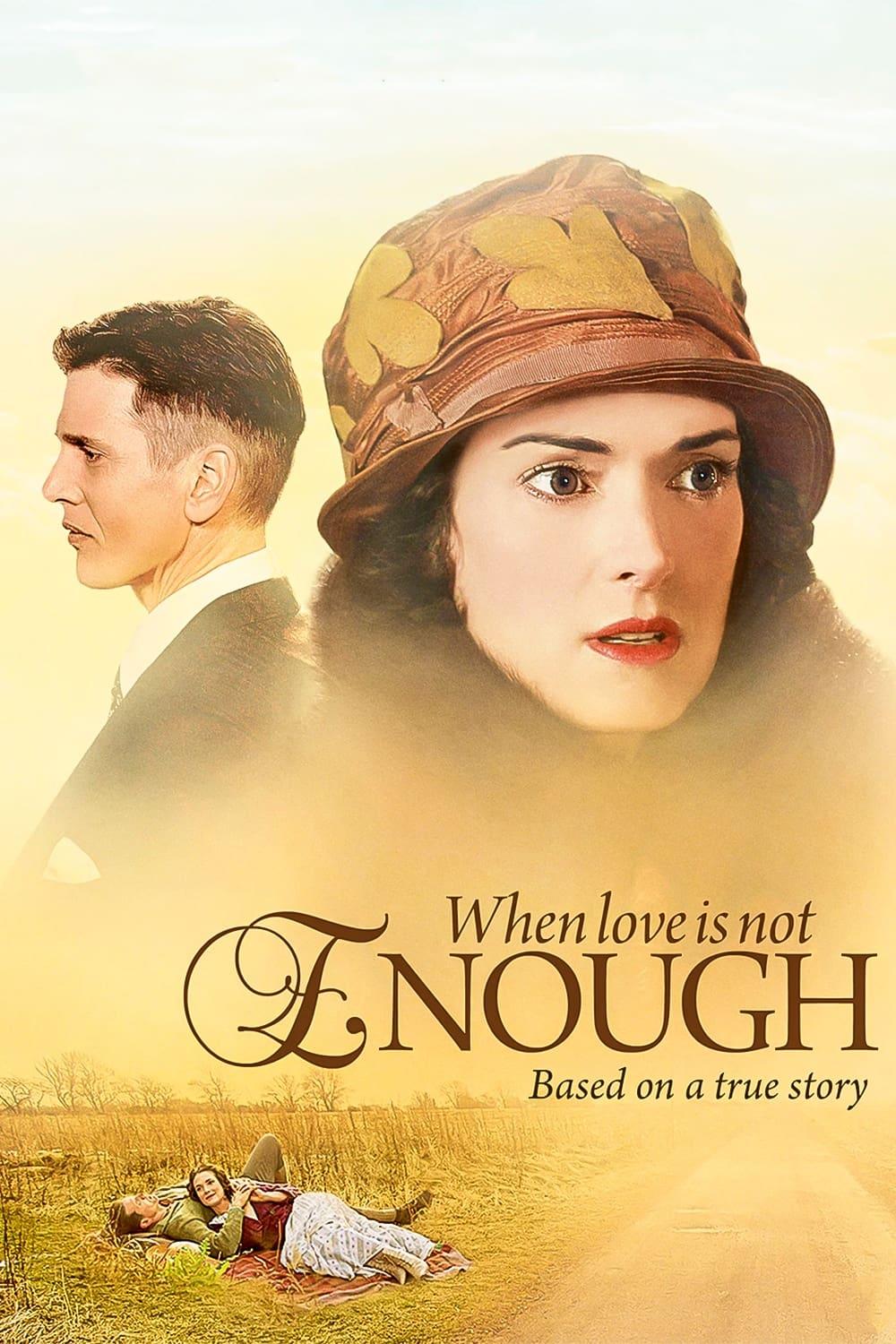 When Love Is Not Enough: The Lois Wilson Story poster
