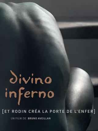 Divino Inferno – Rodin and the Gates of Hell poster