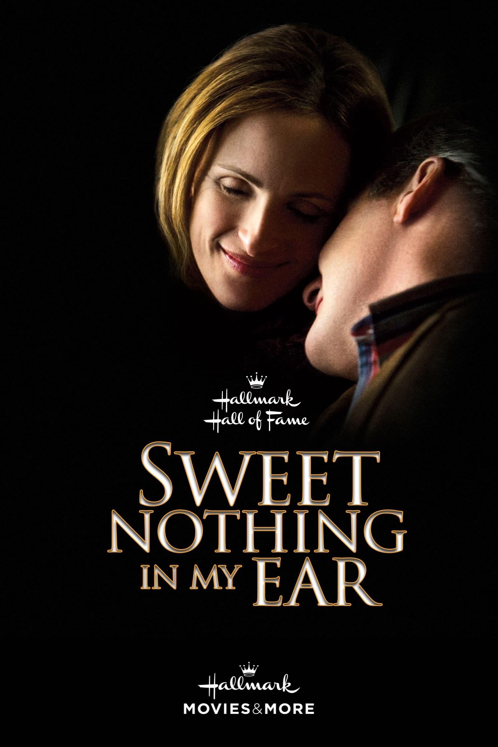 Sweet Nothing in My Ear poster