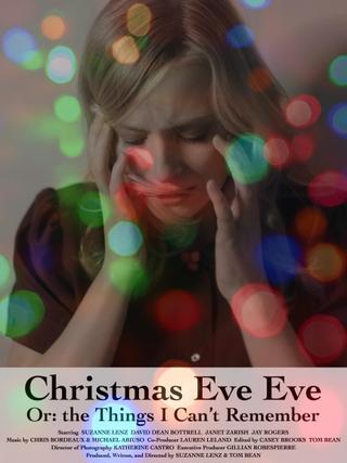 Christmas Eve Eve Or: the Things I Can't Remember poster