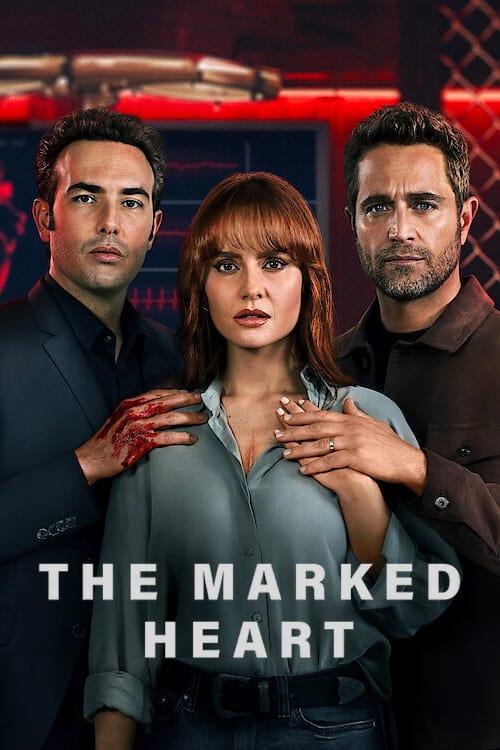The Marked Heart poster