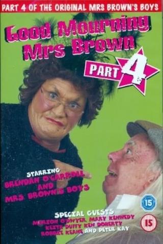 Mrs. Brown's Boys: Good Mourning Mrs. Brown poster