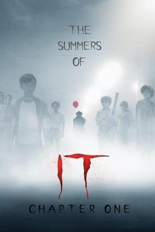 The Summers of IT: Chapter One poster