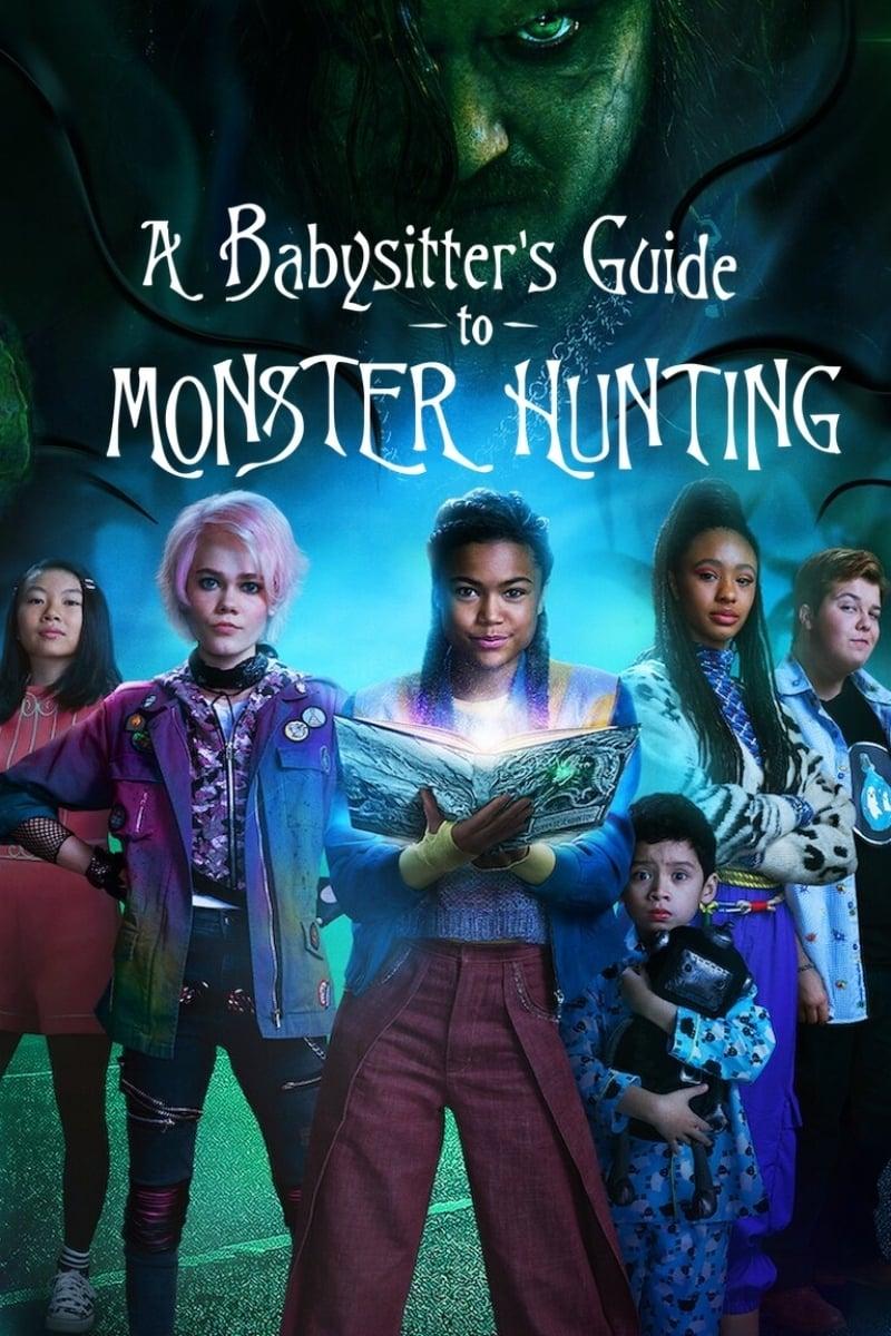 A Babysitter's Guide to Monster Hunting poster