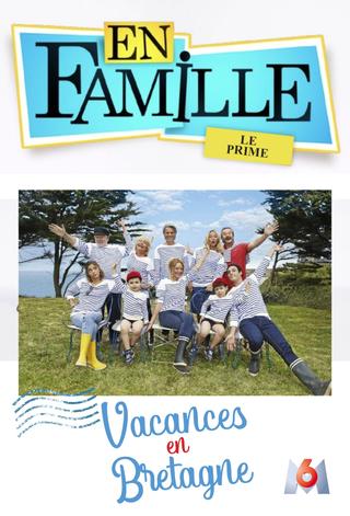 En famille : Vacances en Bretagne poster