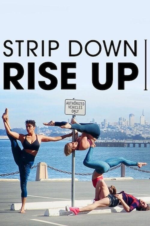 Strip Down, Rise Up poster