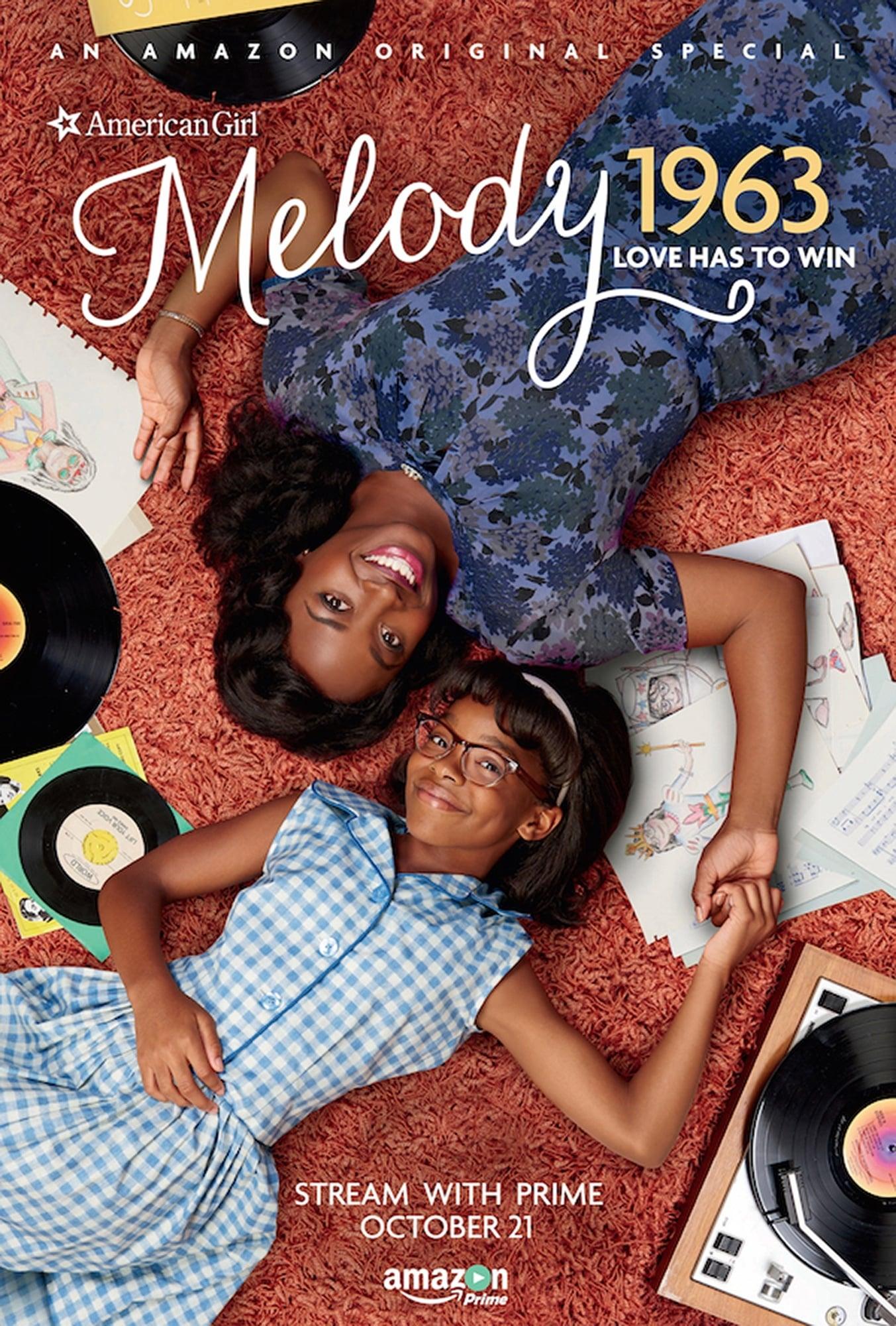 An American Girl Story - Melody 1963: Love Has to Win poster