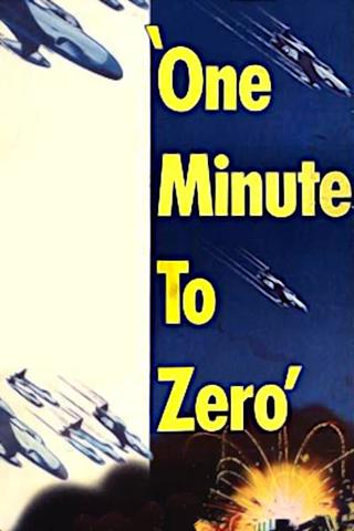 One Minute to Zero poster