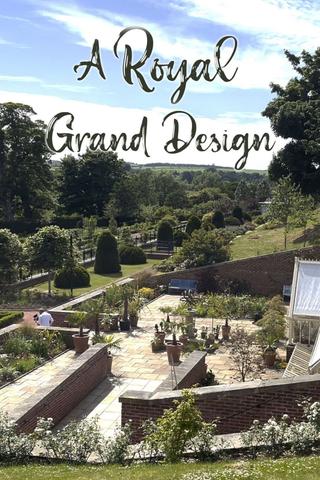 A Royal Grand Design poster