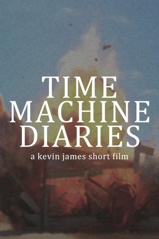 Time Machine Diaries poster