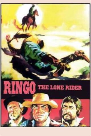 Ringo: The Lone Rider poster