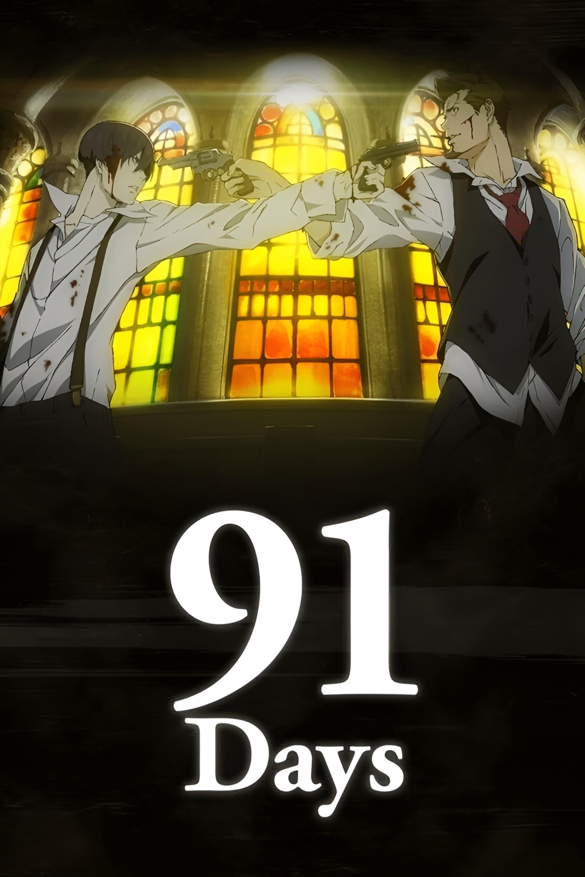 91 Days poster