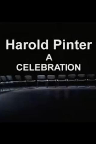 Harold Pinter:  A Celebration poster