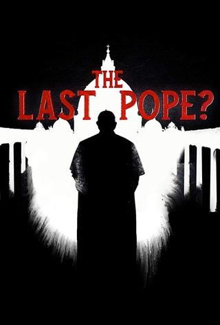 The Last Pope? poster