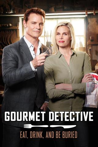 Gourmet Detective: Eat, Drink and Be Buried poster